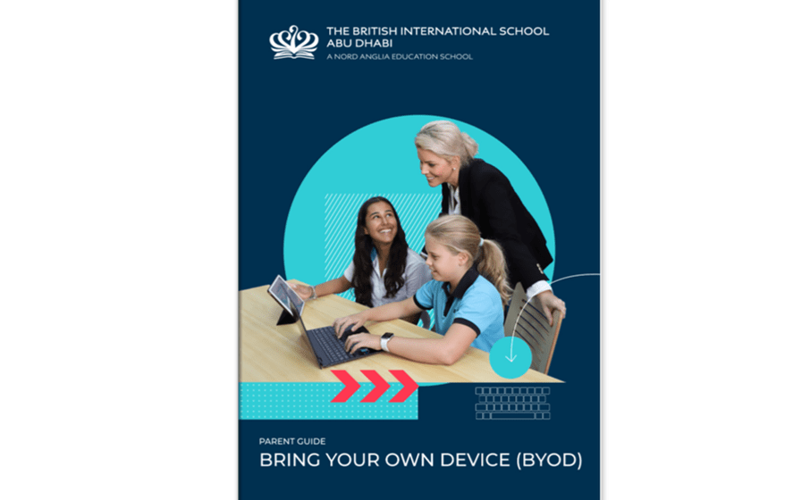 BIS Abu Dhabi Parent Guide BYOD - BIS Abu Dhabi Parent Guide BYOD