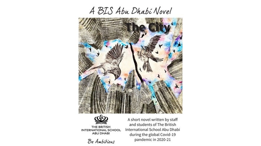 The City - A BIS Abu Dhabi Staff and Student Novel - the-city--a-bis-abu-dhabi-staff-and-student-novel
