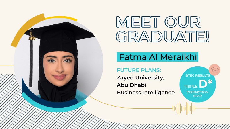BIS Abu Dhabi Graduate, Fatma AL Meraikhi BIS Abu Dhabi Graduate, Fatma AL Meraikhi