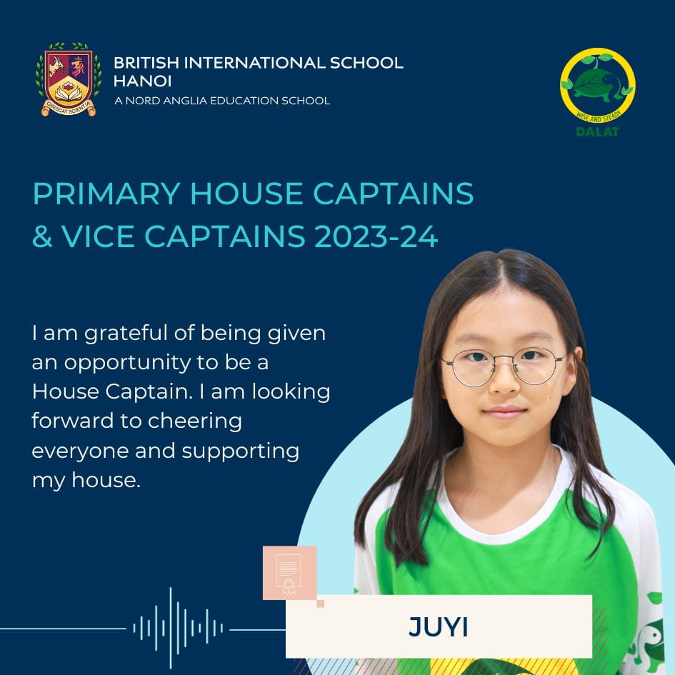 Welcoming the Newly Elected Primary House Captains and Vice Captains for 2023-2024 | British International School Hanoi - Primary House Captain Quotes