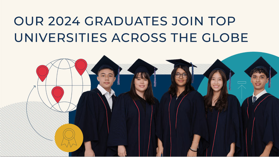 BIS HCMC Graduates of 2024 are now joining top universities around the world - University Destinations 24