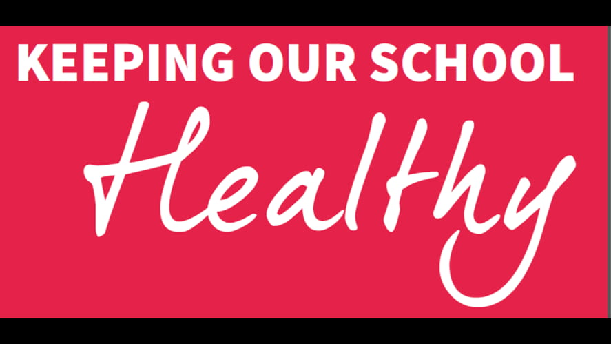 keep our school healthy