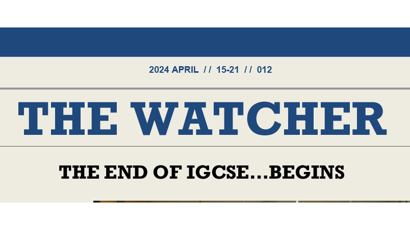 The Watcher 12th Edition 21 April 2024 - The Watcher 12th Edition 21 April 2024