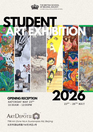 BSB Shunyi x 798 Art Zone: 2026 Student Art Exhibition - BSB Shunyi x 798 Art Zone - 2026 Student Art Exhibition