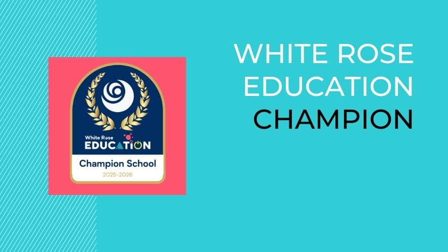 BSKL Awarded White Rose Champion School Status - White Rose