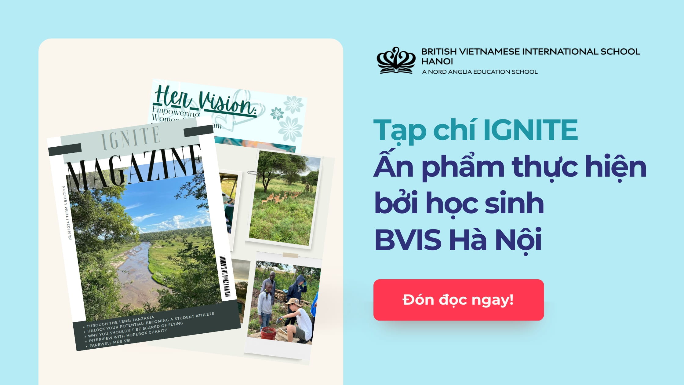 Tạp chí IGNITE: Ấn phẩm học sinh, Kỳ 3 năm học 23-24 - IGNITE BVIS Student Magazine Term 3 Edition