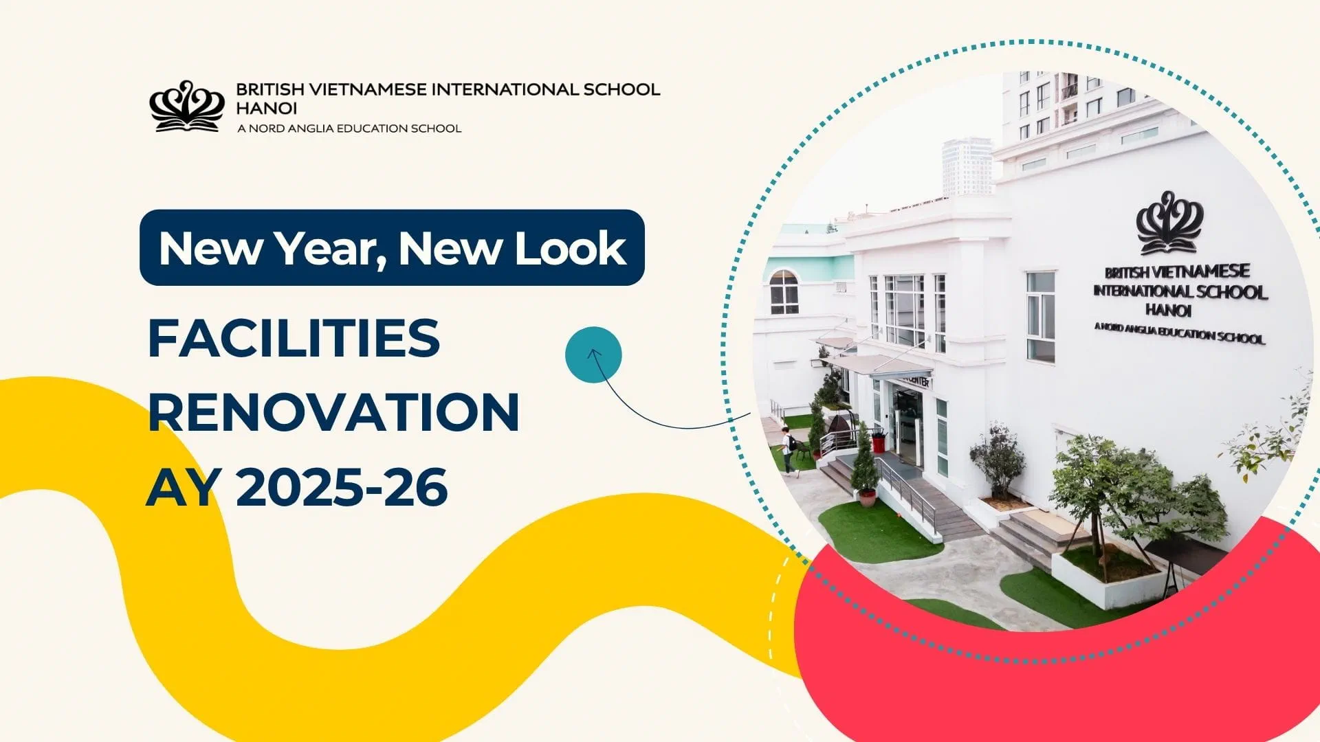 BVIS Hanoi Campus Transformation 2025: Key Milestones Completed and What's Next - BVIS Hanoi Campus Transformation 2025 Key Milestones Completed and Whats Next