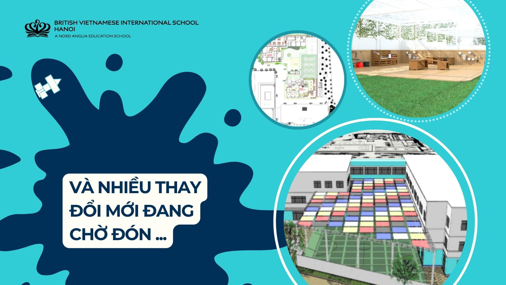 Khuôn Viên BVIS Hà Nội “Thay Áo Mới” – Chuẩn Bị Bước Vào Tương Lai - BVIS Hanoi Campus Transformation 2025 Key Milestones Completed and Whats Next