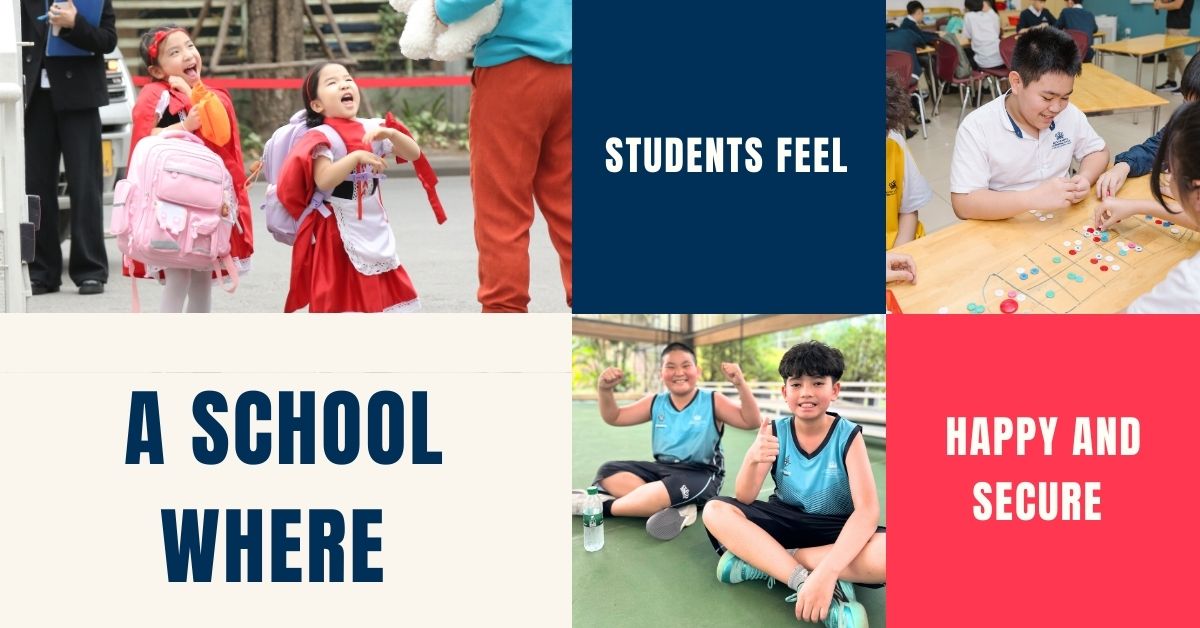 Student Wellbeing at BVIS Hanoi: A Safe and Happy Learning Environment - Student Wellbeing at BVIS Hanoi A Safe and Happy Learning Environment