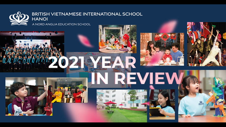 Nhìn lại 1 năm qua: Top 10 sự kiện đáng nhớ của BVIS Hà Nội trong năm 2021-year-in-review-top-10-major-bvis-hanois-events-of-2021-2021 Year in review02 1