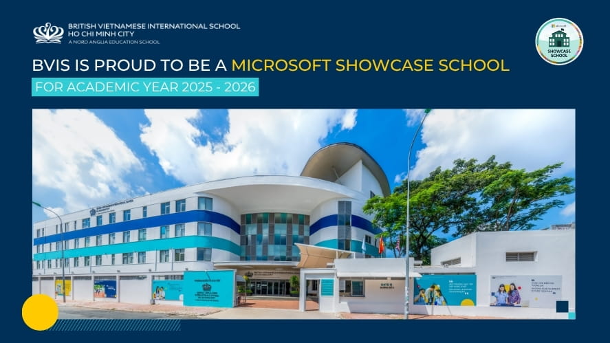 A New Technology Milestone: BVIS Officially Recognised as a Microsoft Showcase School 2025–2026 - A New Technology Milestone BVIS Officially Recognised as a Microsoft Showcase School 2025 2026
