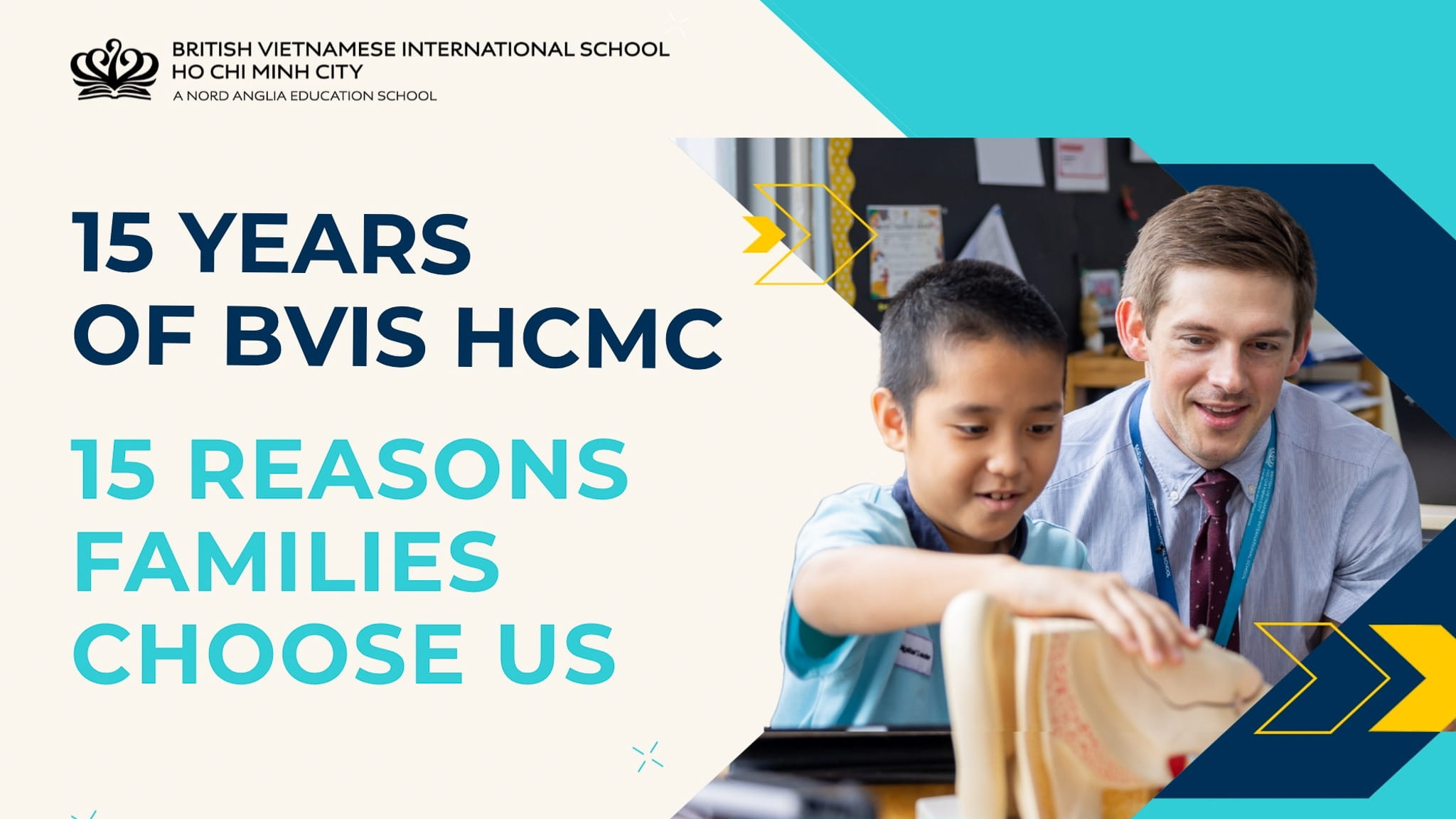 15 Years of BVIS HCMC - 15 Reasons Families Choose Us