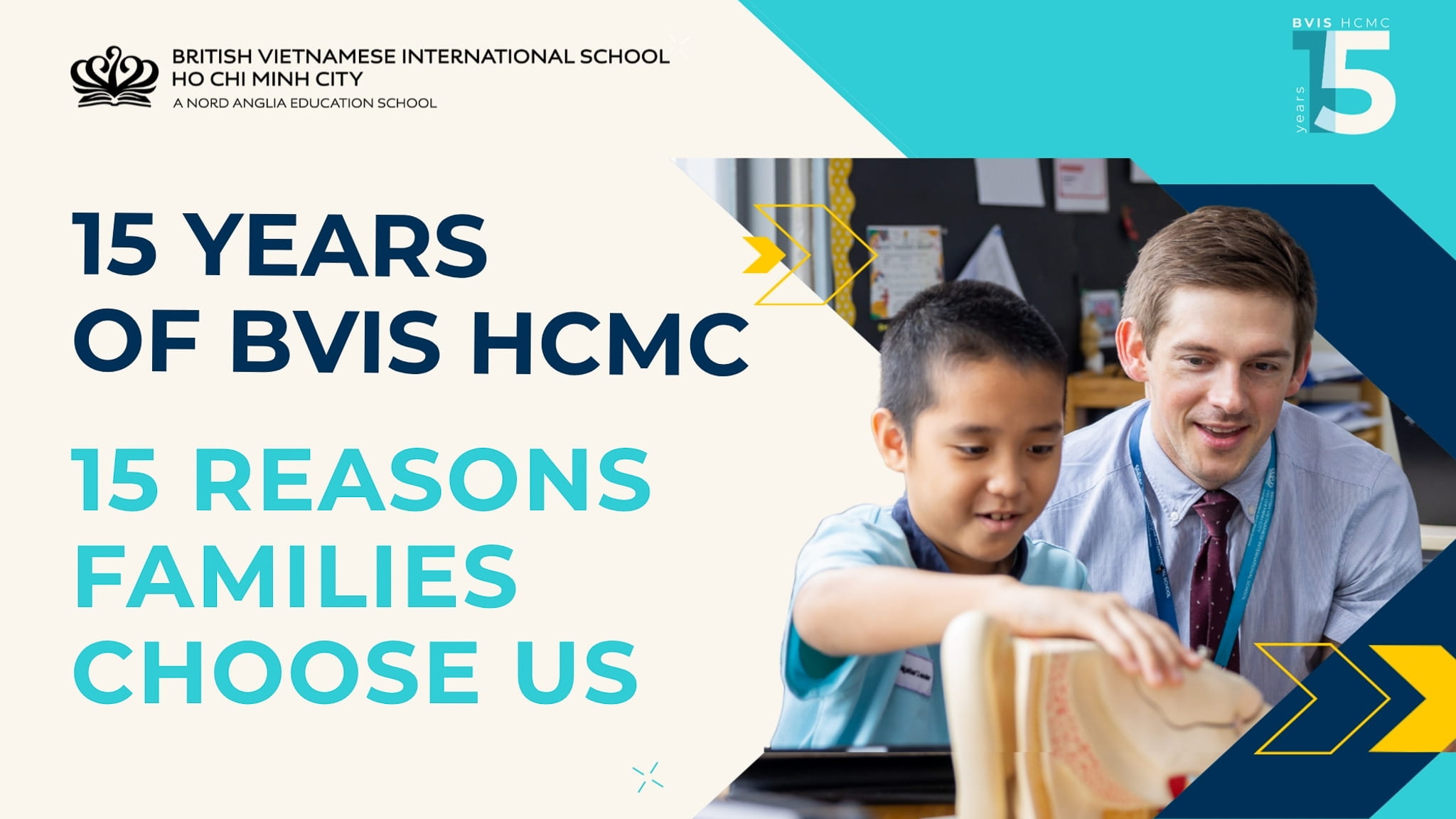 15 Years of BVIS HCMC - 15 Reasons Families Choose Us