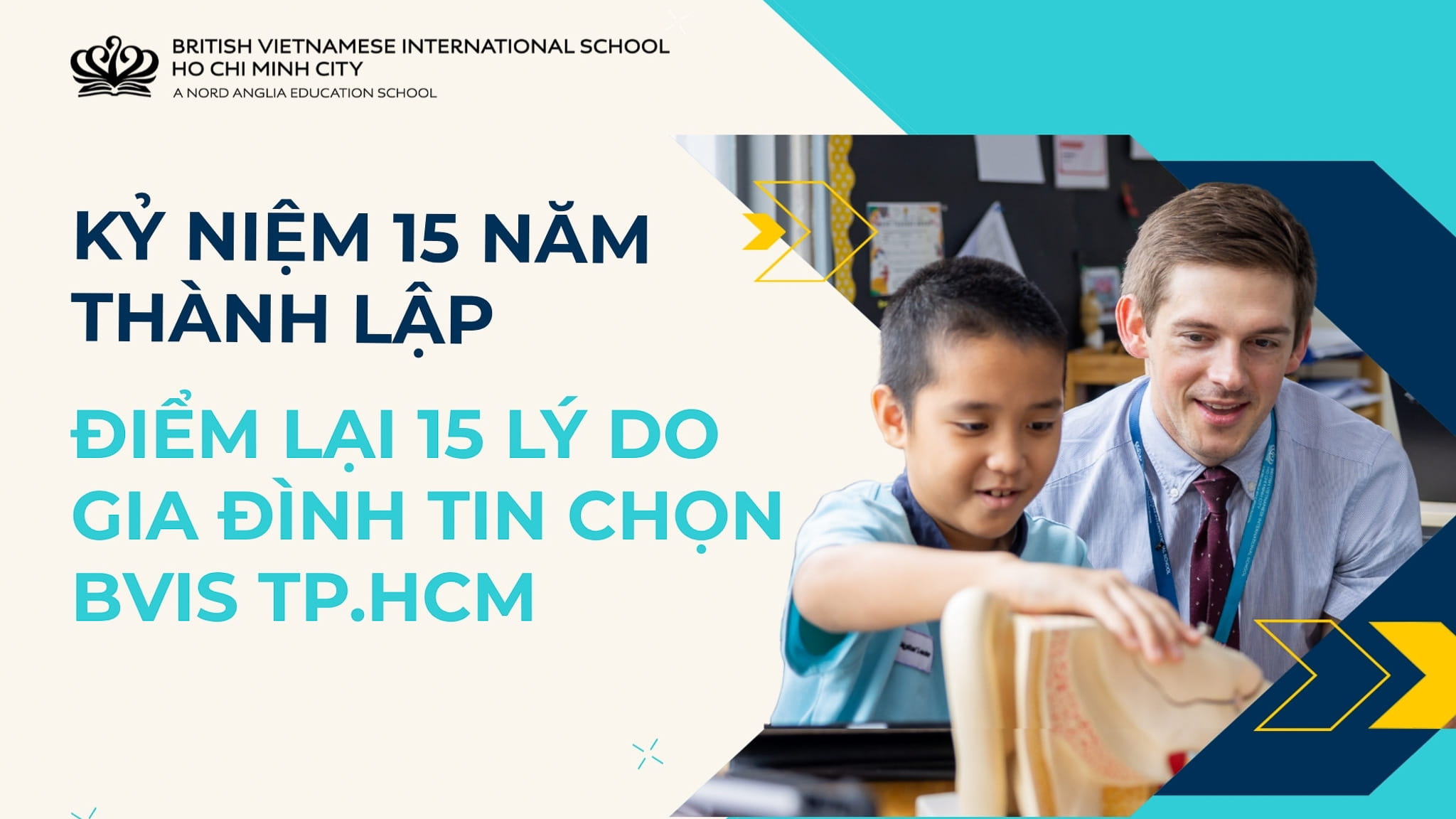 15 Years of BVIS HCMC - 15 Reasons Families Choose Us