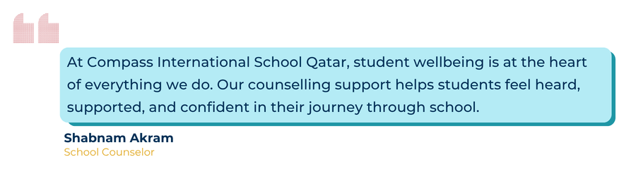 School Counselling & Student Wellbeing Qatar | Compass International School - Mental Health Support in Qatar International Schools