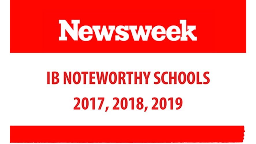 Newsweek’s International Baccalaureate Noteworthy Schools of 2019 - newsweeks-international-baccalaureate-noteworthy-schools-of-2019