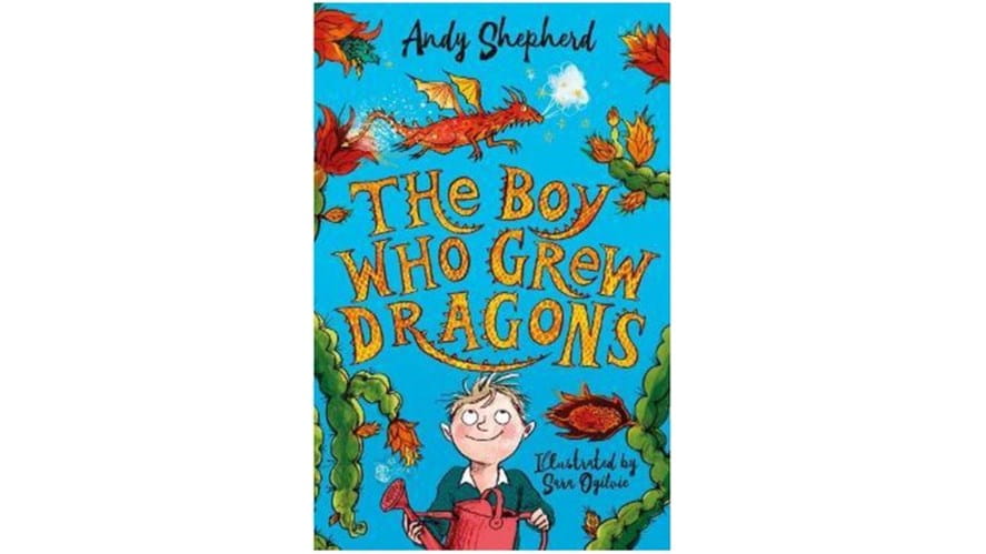 The Boy Who Grew Dragons