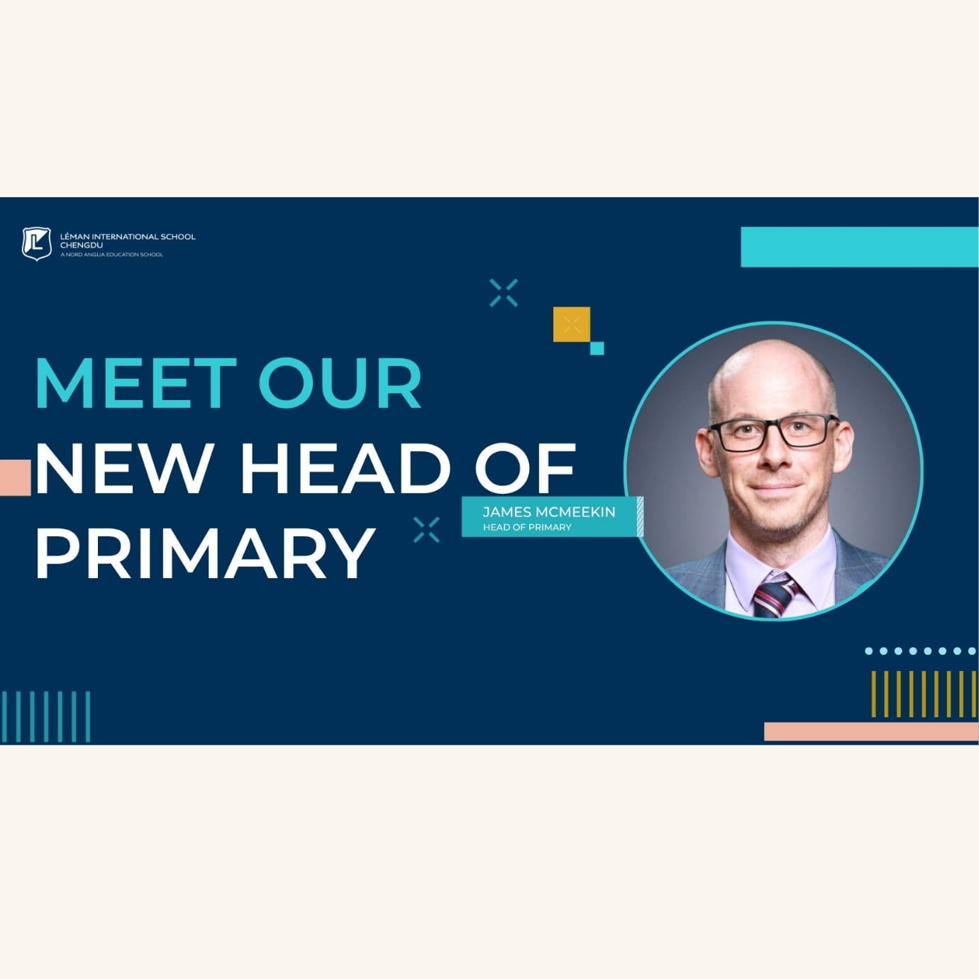 Meet our Head of Primary — Mr. James McMeekin  - Meet our new Head of Primary