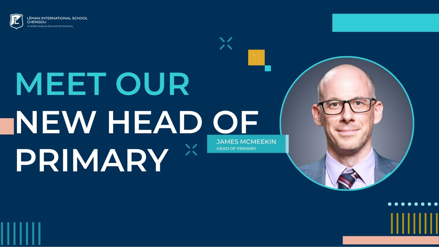 Meet our Head of Primary — Mr. James McMeekin  - Meet our new Head of Primary