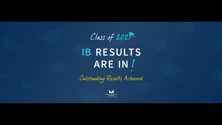 Outstanding Results Achieved by MET IB Diploma Students for the 2020/21 Academic Year-outstanding-results-achieved-by-met-ib-diploma-students-for-the-2020-21-academic-year-210706_IBResults_Blog_HeroImage