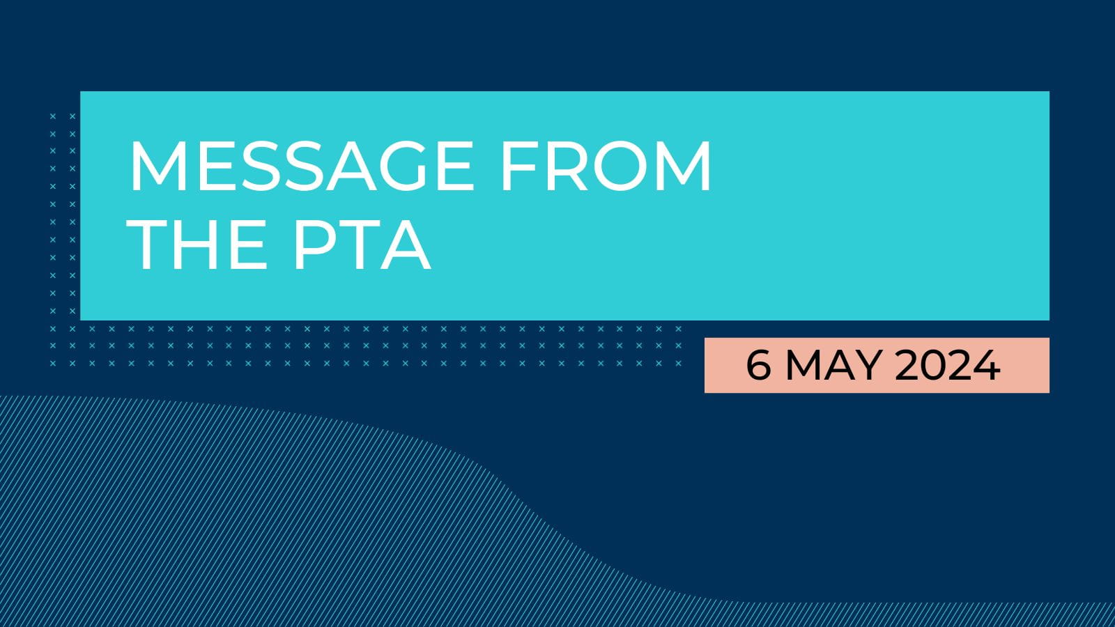 Message from the PTA - Message from the PTA
