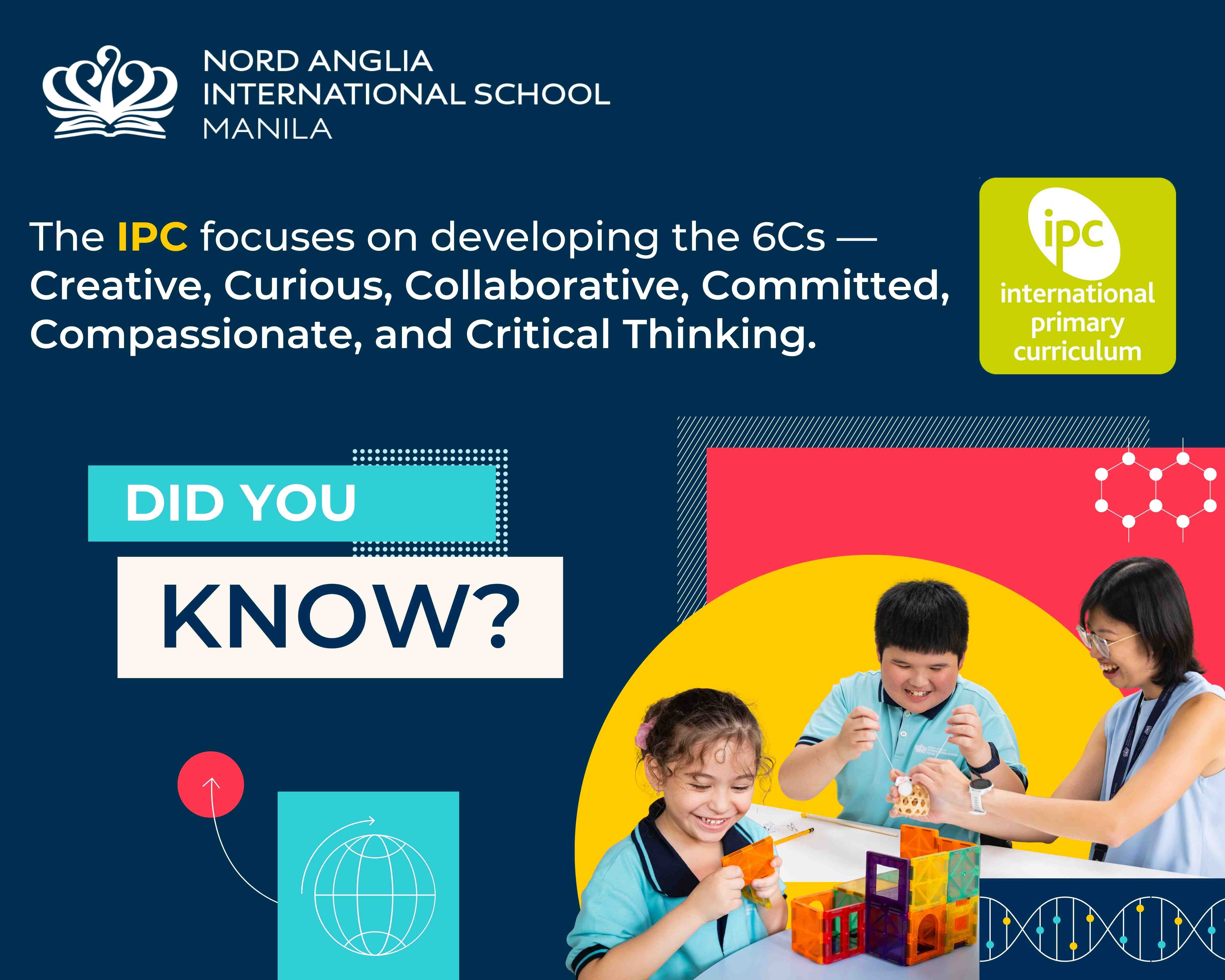 Building Life Skills at Nord Anglia International School Manila: How the IPC Cultivates the 6Cs - International Primary Curriculum - 6cs