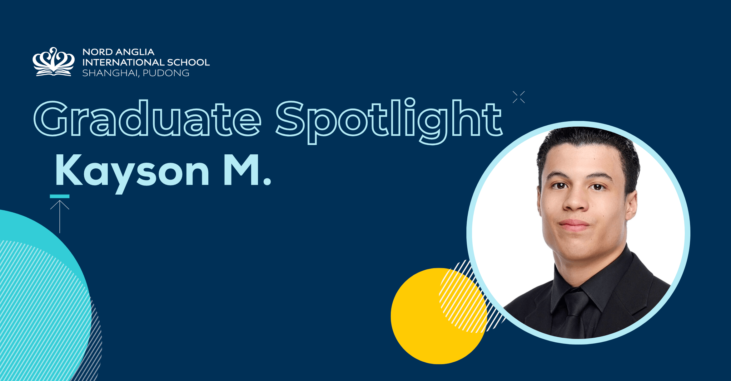 2025 Graduate Spotlight Kayson - 2025 Graduate Spotlight Kayson