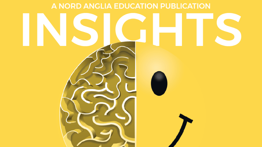 Nord Anglia Education lance sa publication numérique intitulée INSIGHTS, offrant une vision honnête et novatrice sur l'avenir de l'éducation - Insights digital publication